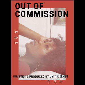 Out of Commission (Explicit)