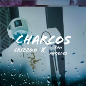 CHARCOS (feat. Emi Angeles) (Explicit)