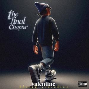 The Book of Valentine: THE FINAL CHAPTER (Explicit)