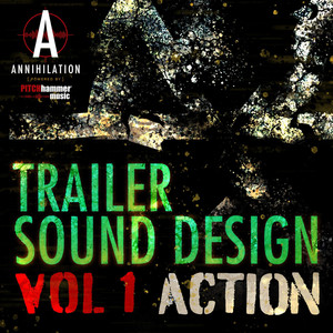 Trailer Sound Design Vol. 1 - Action