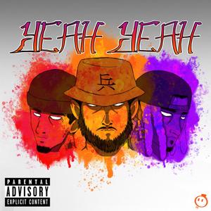 Yeah Yeah (Slowed & Reverb) (Explicit)