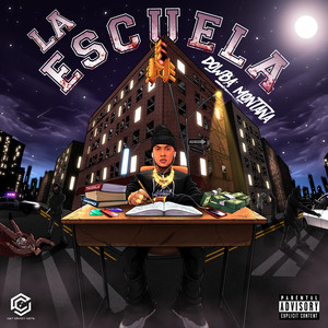 La Escuela (Explicit)