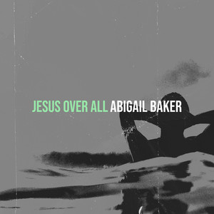 Jesus over All