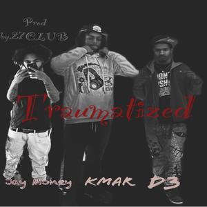 Traumatized (feat. Jay Moneyy & VicThaGod)