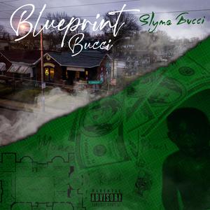 Blueprint Bucci (Explicit)