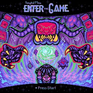 ENTER THE GAME (Explicit)