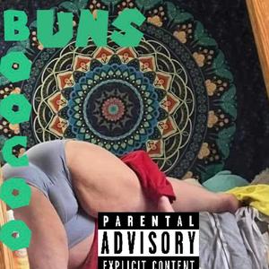 Boocoo Buns (feat. J.J. Skoolz & 252smilez) [Explicit]