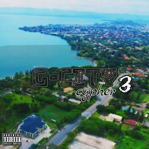 G-CITY cypher 3 (feat. Romeo Rapstar, Ish Teachy, Fragga, Daddyisme & Young V) [Explicit]