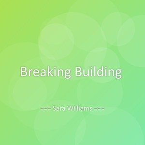 Breaking Building