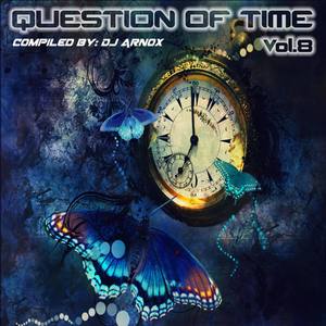 Question of Time, Vol. 8