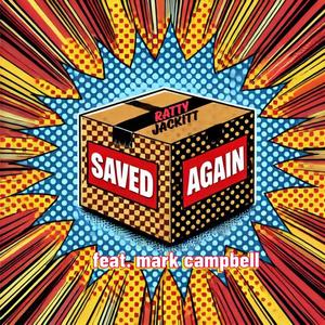 Saved Again (feat. Mark Campbell)