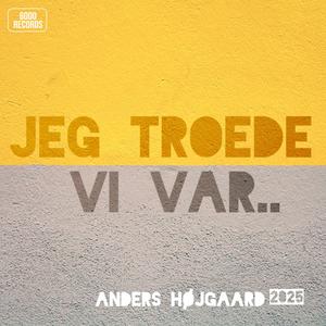 Jeg Troede Vi Var (Akustisk Version)