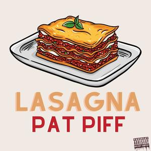 Lasagna (Explicit)