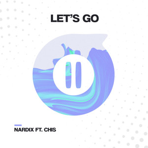 Let's Go (feat. CHIS)