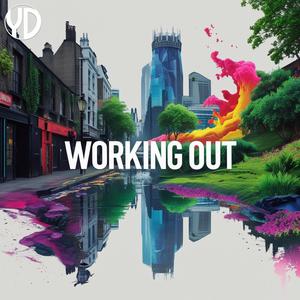 Working Out (Explicit)