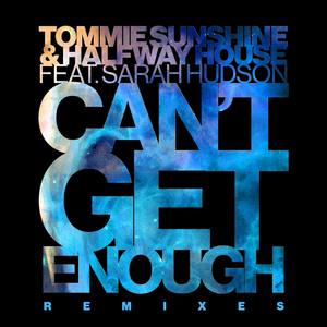 Can't Get Enough (Remixes)