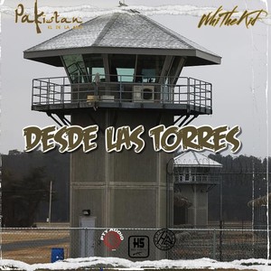 Desde las Torres (Explicit)
