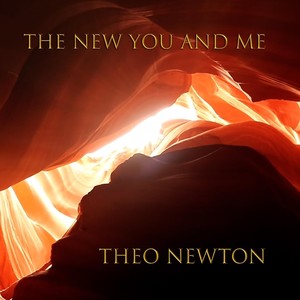 The New You and Me