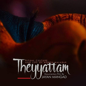 Theyyattam Documentary ( Original Soundtrack)