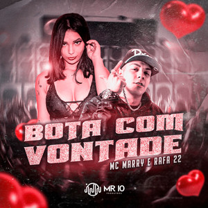 Bota com vontade (Explicit)