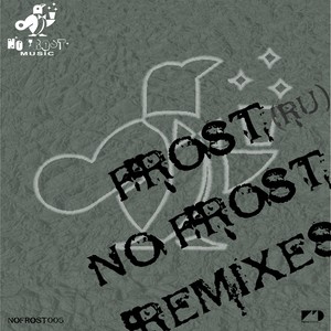 No Frost Remixes