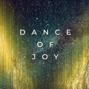 Dance of Joy(feat. Valerio Galla)