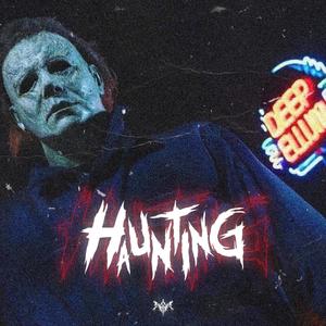 HAUNTING (Explicit)