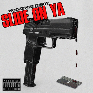 Slide on Ya (Explicit)