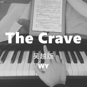 The Crave 吴越改编版