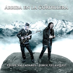 Arriba en la Cordillera (feat. Jorge Velásquez)