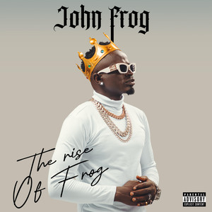 The Rise of Frog (Explicit)