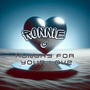 Hungry for Your Love