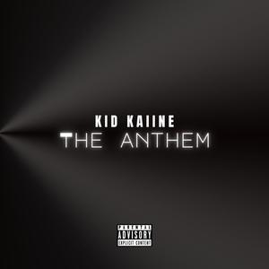 The Anthem (Explicit)