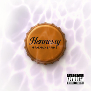 Hennessy (Explicit)