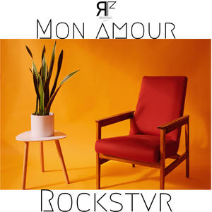 Mon amour (feat. Rockstvr)