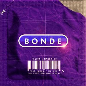 Bonde (feat. Mwenje Mathole)