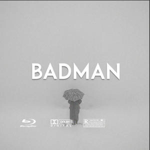 Badman (feat. Yonah) [Explicit]