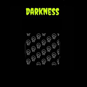 Darkness (Explicit)