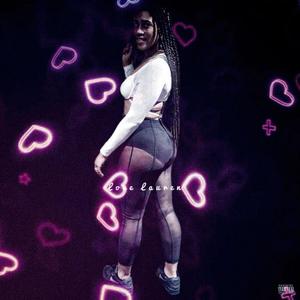 Love Lauren (Explicit)