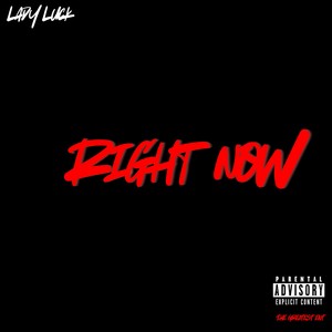 Right Now (Explicit)