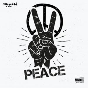 Peace (Explicit)