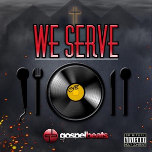 We Serve