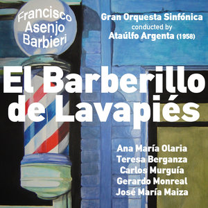 El Barberillo de Lavapiés: Marquesita, Paloma, Don Luis y Lamparilla