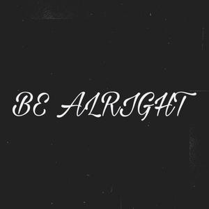 Be Alright (feat. Sam Rodriguez) [Cover]