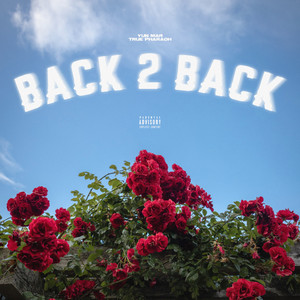 Back 2 Back (Explicit)