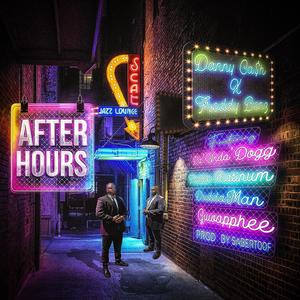 After Hours (feat. Da' Unda' Dogg) (Explicit)