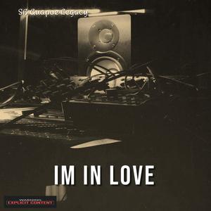 Im In Love (Explicit)