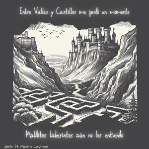 Valles y Castillos (feat. Pedro Levram) (Special Version)