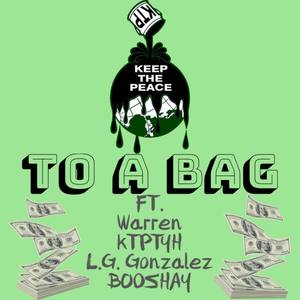 To A Bag (Explicit)