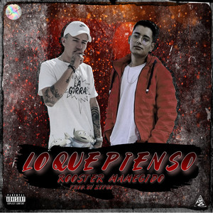 Lo Que Pienso (Explicit)